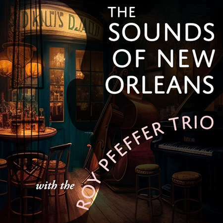 The Sounds of New Orleans
